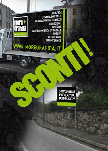 SCONTI SUI CARTELLI PUBBLICITARI E CAMION VELA!